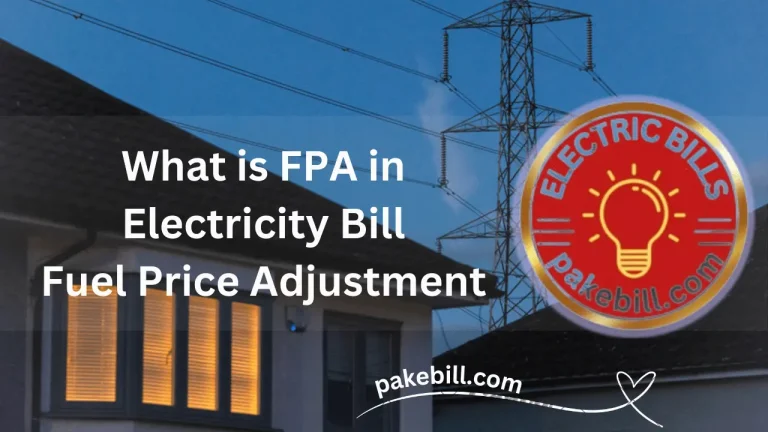 What is FPA in Electricity Bill – Fuel Price Adjustment